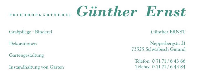 Günther ERNST, Nepperbergstr. 21, 73525 Schwäbisch Gmünd
